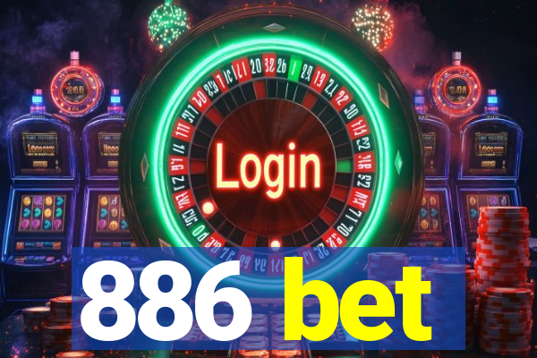 886 bet